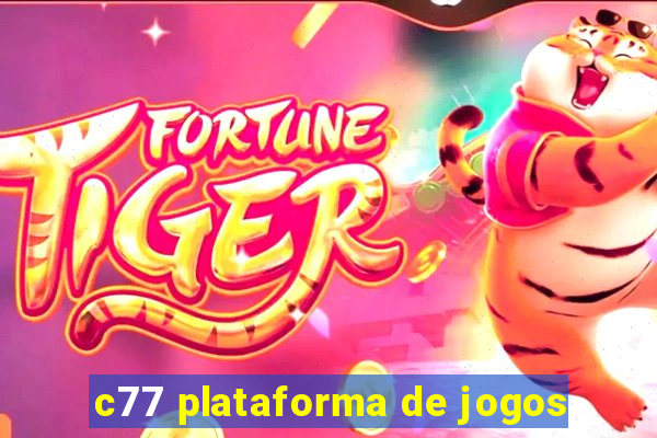 c77 plataforma de jogos